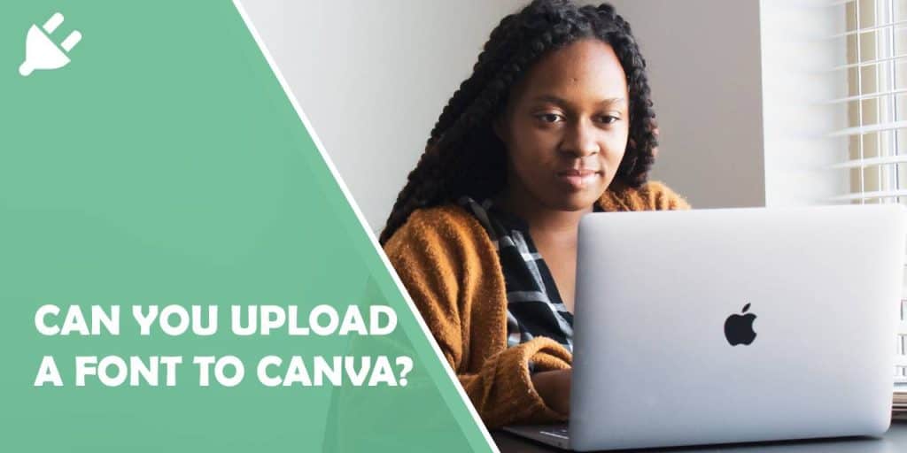 can you upload a font to canva?