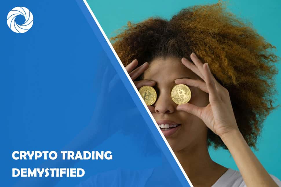 Crypto Trading Demystified: A Beginner’s Guide to Entering the World of Digital Assets